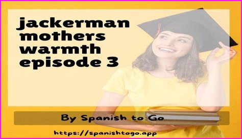 Jackerman: A Mother's Warmth